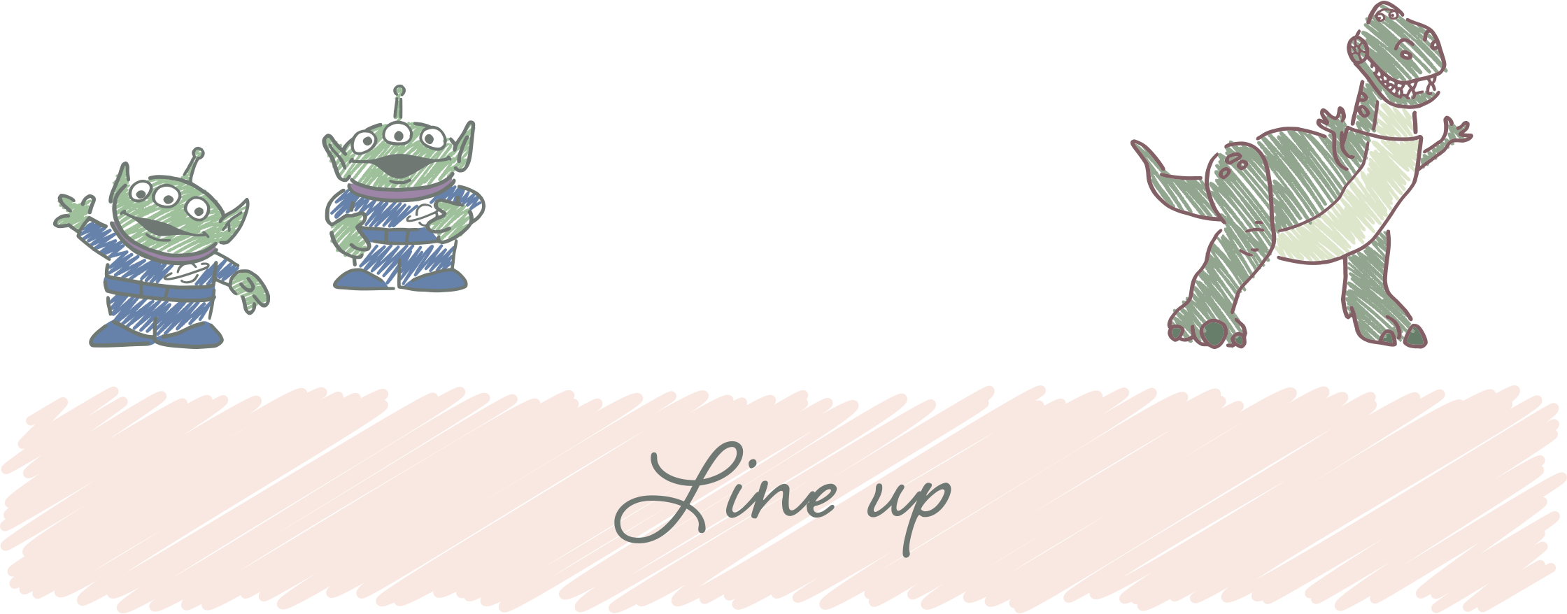 Line up